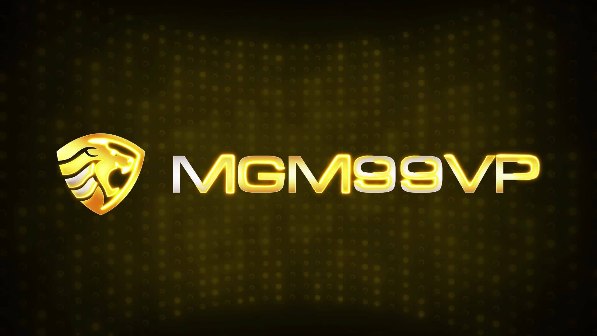 MGM99VP MGM99VIP